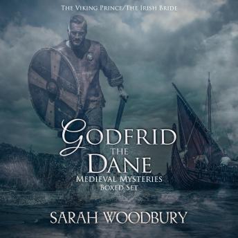 Godfrid the Dane Medieval Mysteries Boxed Set: The Viking Prince/The Irish Bride