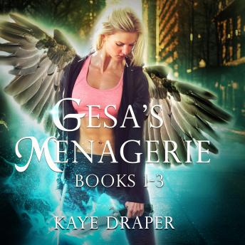 Gesa's Menagerie Box Set Volume 1: Books 1-3