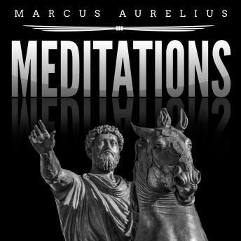 Meditations, Audio book by Marcus Aurelius