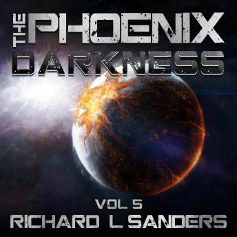 Phoenix Darkness, Audio book by Richard Sanders