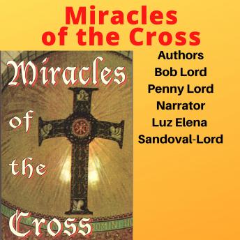 Miracles of the Cross
