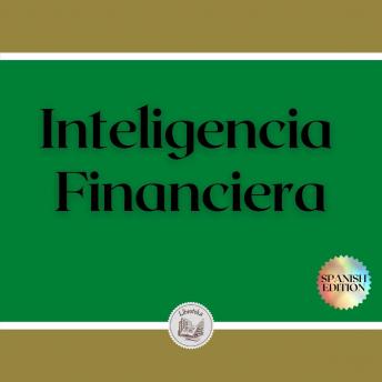 [Spanish] - Inteligencia Financiera