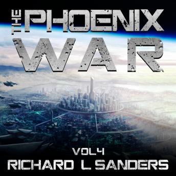Phoenix War, Audio book by Richard Sanders