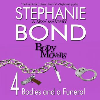 Download 4 Bodies and a Funeral by Stephanie Bond