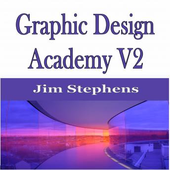 Download ​Graphic Design Academy V2 by Jim Stephens