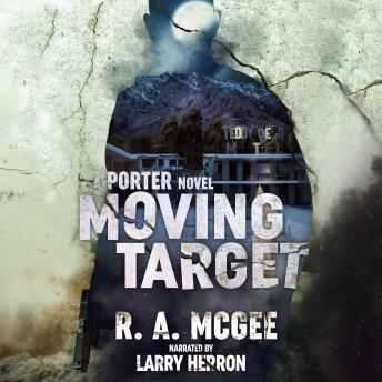 Moving Target: A Porter Novel