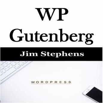 Download ​WP Gutenberg by Jim Stephens