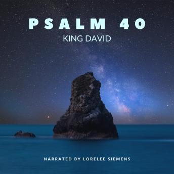 Download Psalm 40 by King David