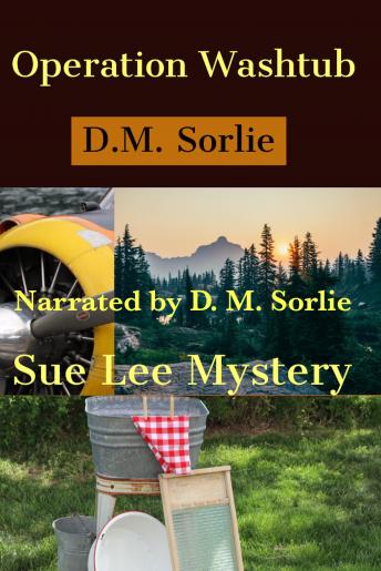 Operation Washtub: Sue Lee Mystery