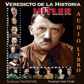 Veredicto de la Historia: Hitler