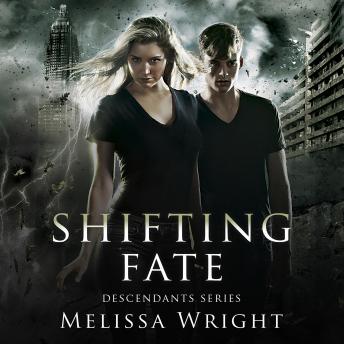 Shifting Fate, Audio book by Melissa Wright