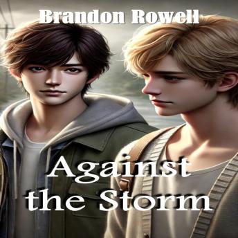 Against the Storm