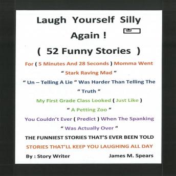 Laugh Yourself Silly Again!!!