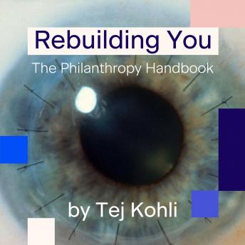 Rebuilding You: The Philanthropy Handbook