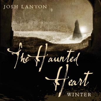 The Haunted Heart: Winter