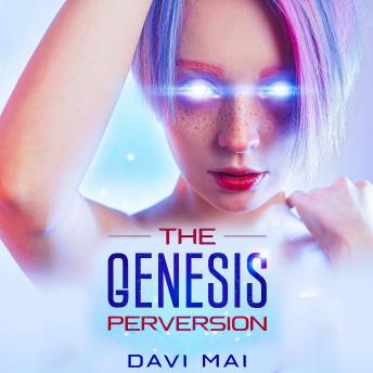 The Genesis Perversion