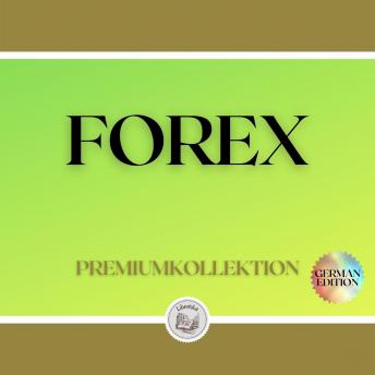 [German] - FOREX: PREMIUMKOLLEKTION (2 BÜCHER)