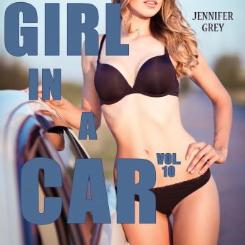 Girl in a Car Vol. 10: Girl with a Cop, Audio book by Jennifer Grey