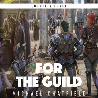 Download For The Guild by Michael Chatfield