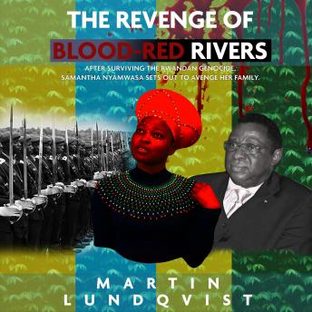The Revenge of Blood-Red Rivers