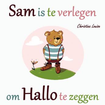 [Dutch] - Sam is te Verlegen om Hallo te Zeggen