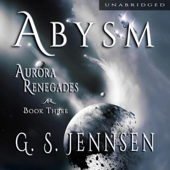 Abysm: Aurora Renegades Book Three