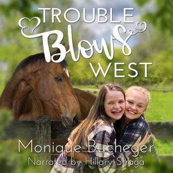 Trouble Blows West: A Ginnie West Adventure