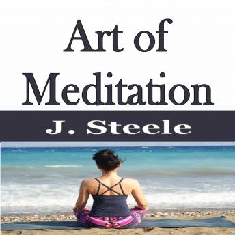 Art of Meditation: Training Guide