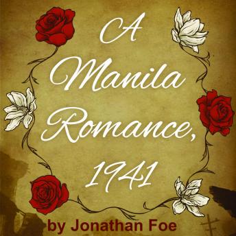A Manila Romance, 1941