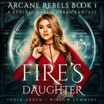 Fire's Daughter: A Reverse Harem Urban Fantasy