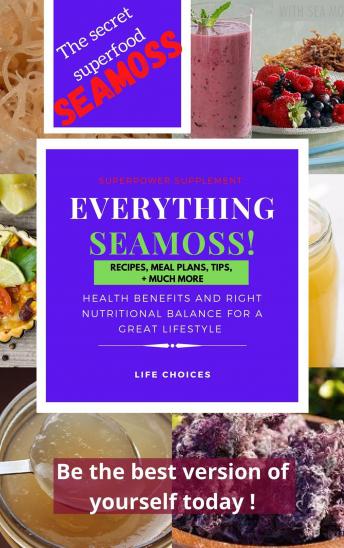 Everything Seamoss: the secret superfood Seamoss
