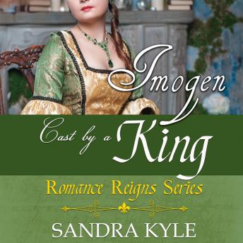 Imogen: Cast By A King
