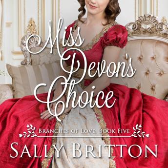Miss Devon's Choice: A Regency Romance, Sally Britton
