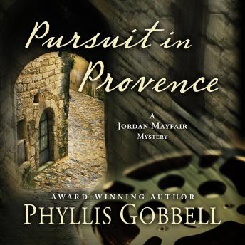 Pursuit in Provence: A Jordan Mayfair Mystery