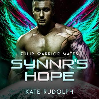 Synnr's Hope: Fated Mate Alien Warrior Romance, Kate Rudolph