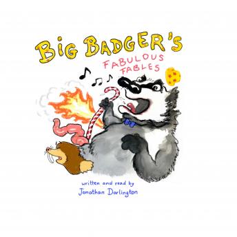 Listen Best Audiobooks Kids Big Badger's  Fabulous Fables by Jonathan Darlington Audiobook Free Kids free audiobooks and podcast