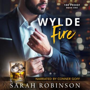 Wylde Fire: A 100 Proof Novel, Sarah Robinson