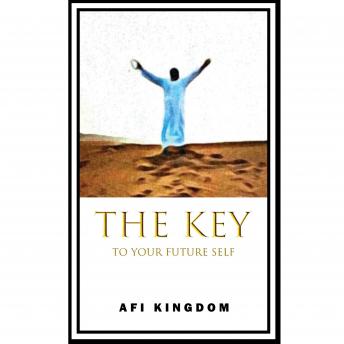 KEYS TO YOUR FUTURE SELF
