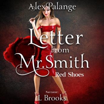 Letter From Mr. Smith: Red Shoes - Part 2