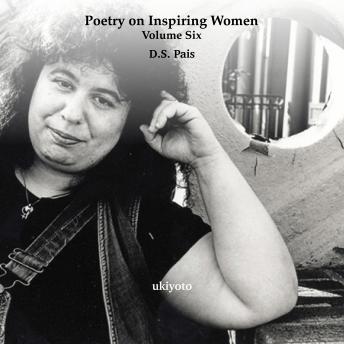 Poetry on Inspiring Women Volume Seven sample.