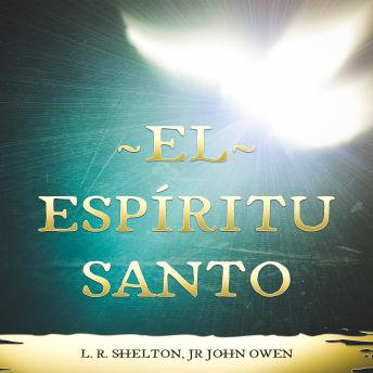 [Spanish] - El Espíritu Santo