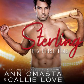His First Time: Sterling: A sizzling sports romance short story