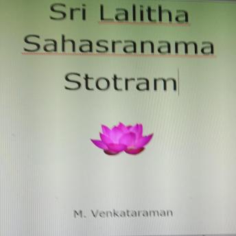 Sri Lalitha Sahasranama Stotram, Venkataraman M