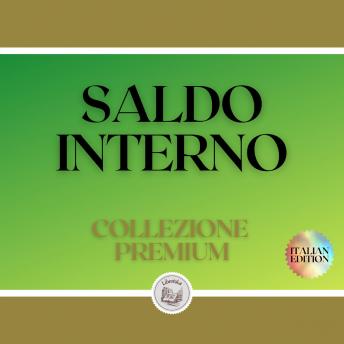 [Italian] - SALDO INTERNO: COLLEZIONE PREMIUM (2 LIBRI)