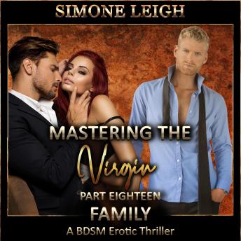 Family: A BDSM Ménage Erotic Romance and Thriller, Audio book by Simone Leigh