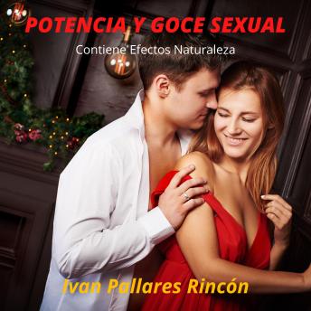 [Spanish] - Potencia y Goce Sexual: Contiene Efectos Naturaleza