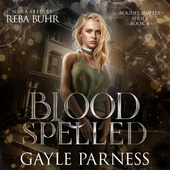 Blood Spelled: Rogues Shifter Series Book 8