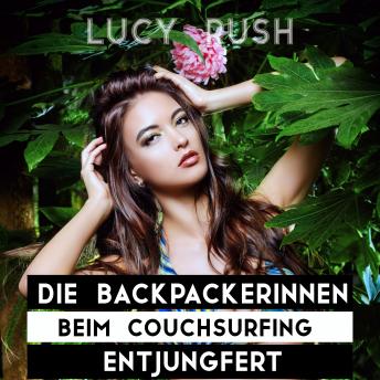 [German] - Die Backpackerinnen beim Couchsurfing entjungfert