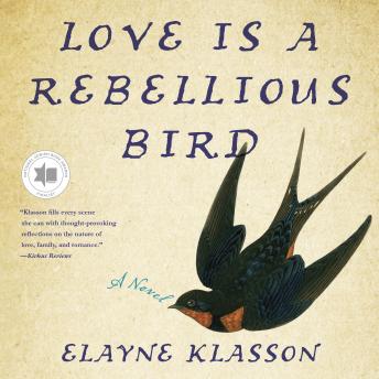 Love Is A Rebellious Bird