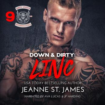 Down & Dirty: Linc